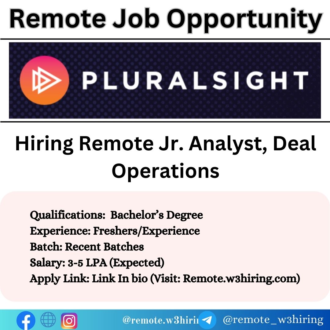 Pluralsight Remote Job 2024 Hiring Jr. Analyst, Deal Operations