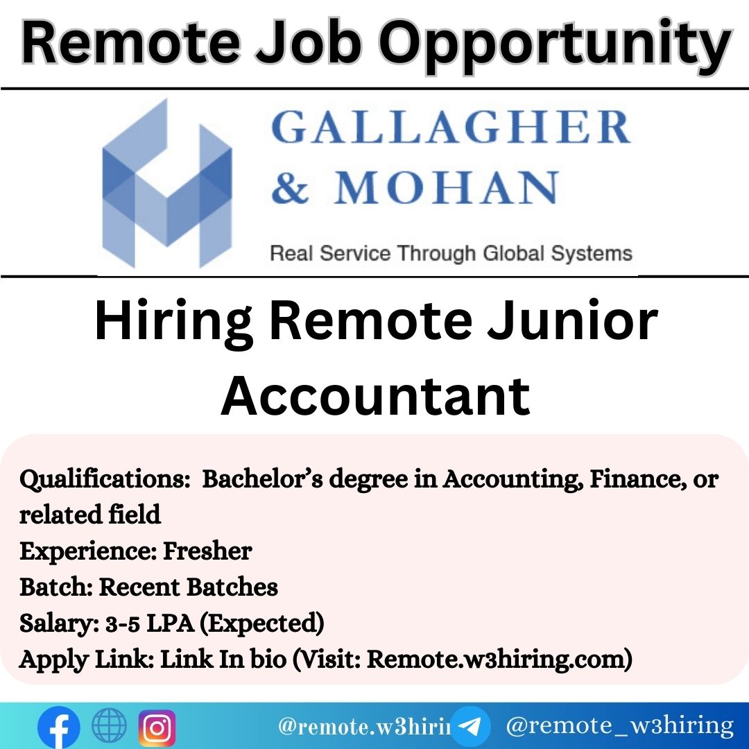 Gallagher & Mohan Remote Job 2024 Hiring Junior Accountant